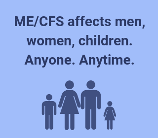 ME_CFS affects anyone anytime ME_CFS affects anyone anytime